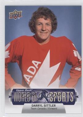 2011 Upper Deck World of Sports - [Base] #364 - Darryl Sittler