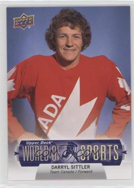 2011 Upper Deck World of Sports - [Base] #364 - Darryl Sittler