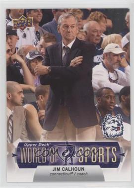 2011 Upper Deck World of Sports - [Base] #80 - Jim Calhoun [EX to NM]