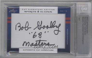 2012 Leaf Sports Icons Cut Signatures - Authentic Cut Signatures Dual #_BGJB - Bob Goalby, Jack Burke /1 [BGS Authentic]