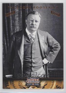 2012 Panini Americana Heroes & Legends - [Base] - Bronze Proof #26 - Theodore Roosevelt /100