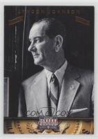 Lyndon Johnson [EX to NM] #/100