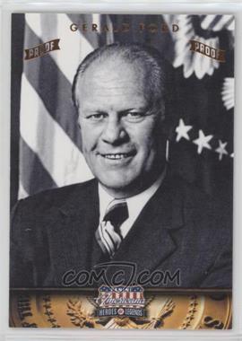 2012 Panini Americana Heroes & Legends - [Base] - Bronze Proof #38 - Gerald Ford /100