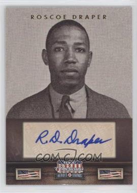 2012 Panini Americana Heroes & Legends - [Base] - Elite Signatures #107 - Roscoe Draper /151