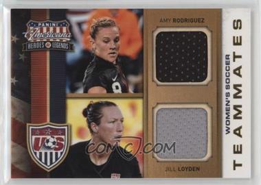 2012 Panini Americana Heroes & Legends - US Women's Soccer Team Teammates - Materials #4 - Jill Loyden, Amy Rodriguez /99