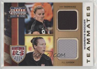 2012 Panini Americana Heroes & Legends - US Women's Soccer Team Teammates - Materials #4 - Jill Loyden, Amy Rodriguez /99