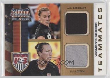 2012 Panini Americana Heroes & Legends - US Women's Soccer Team Teammates - Materials #4 - Jill Loyden, Amy Rodriguez /99