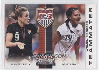 2012 Panini Americana Heroes & Legends - US Women's Soccer Team Teammates #7 - Heather O'Reilly, Sydney Leroux