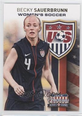 2012 Panini Americana Heroes & Legends - US Women's Soccer Team #6 - Becky Sauerbrunn