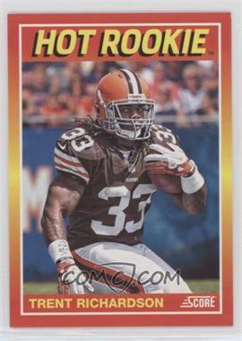 2012 Panini Toronto Fall Expo - Score Hot Rookies #9 - Trent Richardson /399