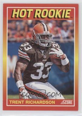 2012 Panini Toronto Fall Expo - Score Hot Rookies #9 - Trent Richardson /399