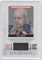 Tito Ortiz #/19
