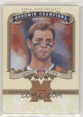 2012 Upper Deck Goodwin Champions - Authentic Memorabilia #M-NC - Ned Crotty