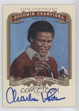 2012 Upper Deck Goodwin Champions - Autographs #A-CW - Charles White