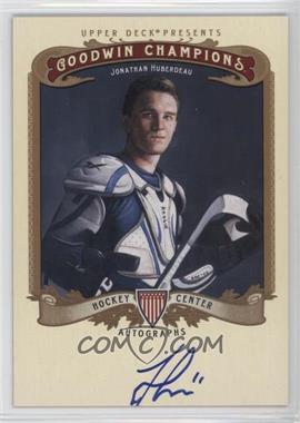 2012 Upper Deck Goodwin Champions - Autographs #A-HU - Jonathan Huberdeau