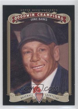 2012 Upper Deck Goodwin Champions - [Base] #107.1 - Ernie Banks