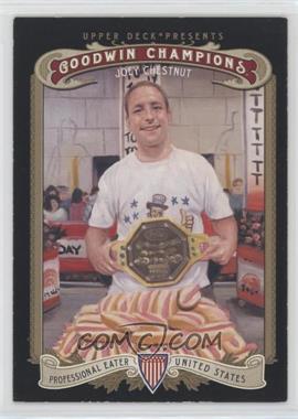 2012 Upper Deck Goodwin Champions - [Base] #121 - Joey Chestnut [Good to VG‑EX]