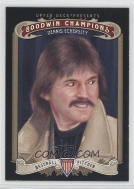 2012 Upper Deck Goodwin Champions - [Base] #127.1 - Dennis Eckersley