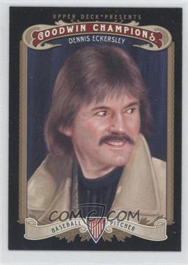 2012 Upper Deck Goodwin Champions - [Base] #127.1 - Dennis Eckersley