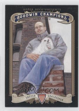 2012 Upper Deck Goodwin Champions - [Base] #151 - Kasey Keller