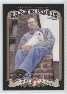 2012 Upper Deck Goodwin Champions - [Base] #151 - Kasey Keller