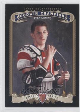 2012 Upper Deck Goodwin Champions - [Base] #154 - Ryan Strome