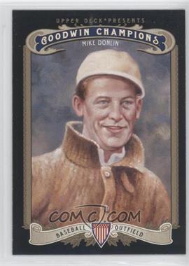 2012 Upper Deck Goodwin Champions - [Base] #164 - Mike Donlin