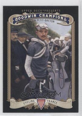 2012 Upper Deck Goodwin Champions - [Base] #176 - Lucien Petit-Breton