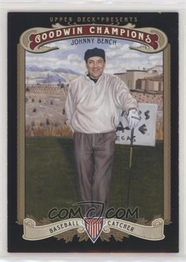 2012 Upper Deck Goodwin Champions - [Base] #29 - Johnny Bench [Good to VG‑EX]