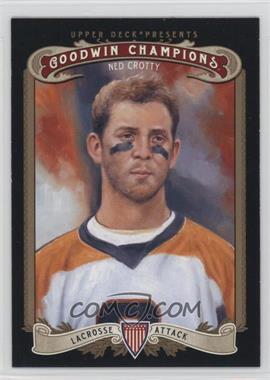 2012 Upper Deck Goodwin Champions - [Base] #64 - Ned Crotty