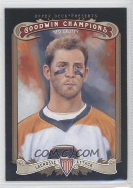 2012 Upper Deck Goodwin Champions - [Base] #64 - Ned Crotty