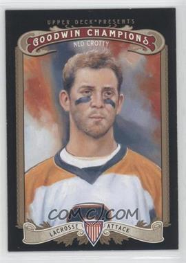 2012 Upper Deck Goodwin Champions - [Base] #64 - Ned Crotty