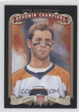 2012 Upper Deck Goodwin Champions - [Base] #64 - Ned Crotty
