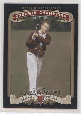 2012 Upper Deck Goodwin Champions - [Base] #81 - Whitey Ford