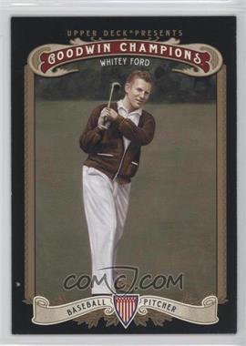 2012 Upper Deck Goodwin Champions - [Base] #81 - Whitey Ford