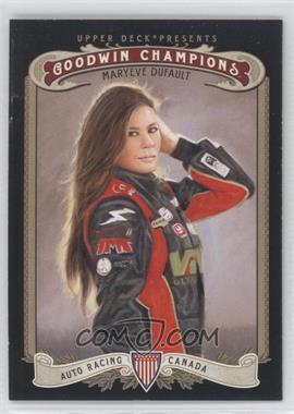 2012 Upper Deck Goodwin Champions - [Base] #98 - Maryeve Dufault