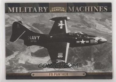2012 Upper Deck Goodwin Champions - Military Machines #MM 21 - F9 Panther