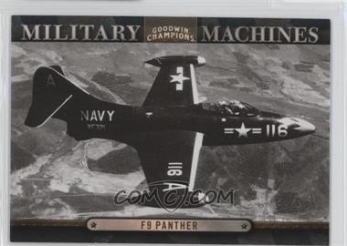 2012 Upper Deck Goodwin Champions - Military Machines #MM 21 - F9 Panther