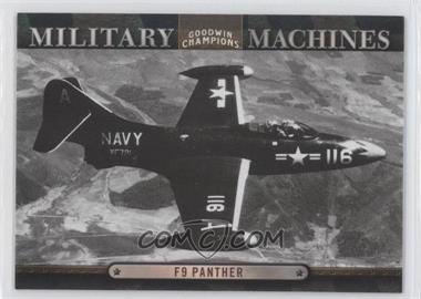 2012 Upper Deck Goodwin Champions - Military Machines #MM 21 - F9 Panther