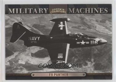 2012 Upper Deck Goodwin Champions - Military Machines #MM 21 - F9 Panther