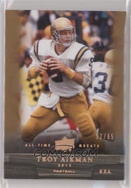 2012 Upper Deck UD All-Time Greats - [Base] - Bronze #100 - Troy Aikman /65