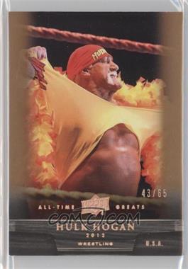 2012 Upper Deck UD All-Time Greats - [Base] - Bronze #88 - Hulk Hogan /65