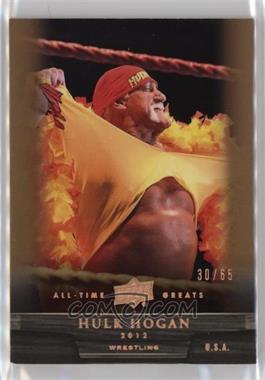 2012 Upper Deck UD All-Time Greats - [Base] - Bronze #88 - Hulk Hogan /65