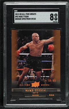 2012 Upper Deck UD All-Time Greats - [Base] - Bronze #92 - Mike Tyson /65 [SGC 8 NM/Mt]