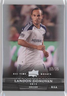 2012 Upper Deck UD All-Time Greats - [Base] - Silver Spectrum #32 - Landon Donovan /35