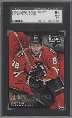 2013 Panini Black Friday - [Base] #15 - Patrick Kane [SGC 86 NM+ 7.5]