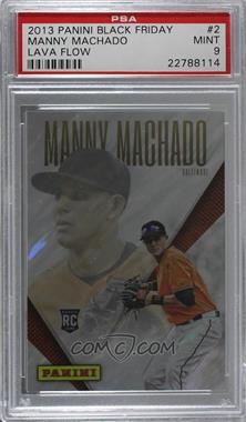 2013 Panini Black Friday - VIP Rookies - Lava Flow #2 - Manny Machado [PSA 9 MINT]