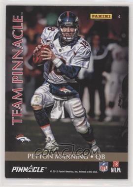 2013 Panini Father's Day - Team Pinnacle #4 - Tom Brady, Peyton Manning
