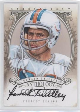 2013 Sportkings Series F - Anthology Perfect Season Signatures #AN-HT2 - Howard Twilley