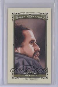 2013 Upper Deck Goodwin Champions - [Base] - Mini #52 - Dan Fouts